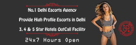 Delhi Escort Service